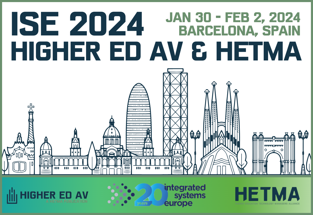 Higher Ed AV HETMA ISE 2024