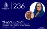 Megan Duncan 236 Higher Ed AV Podcast
