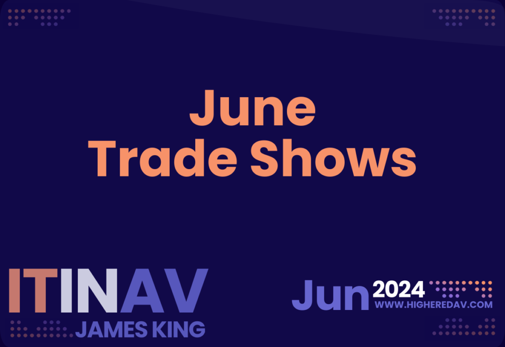Trade Shows – Higher Ed AV Media