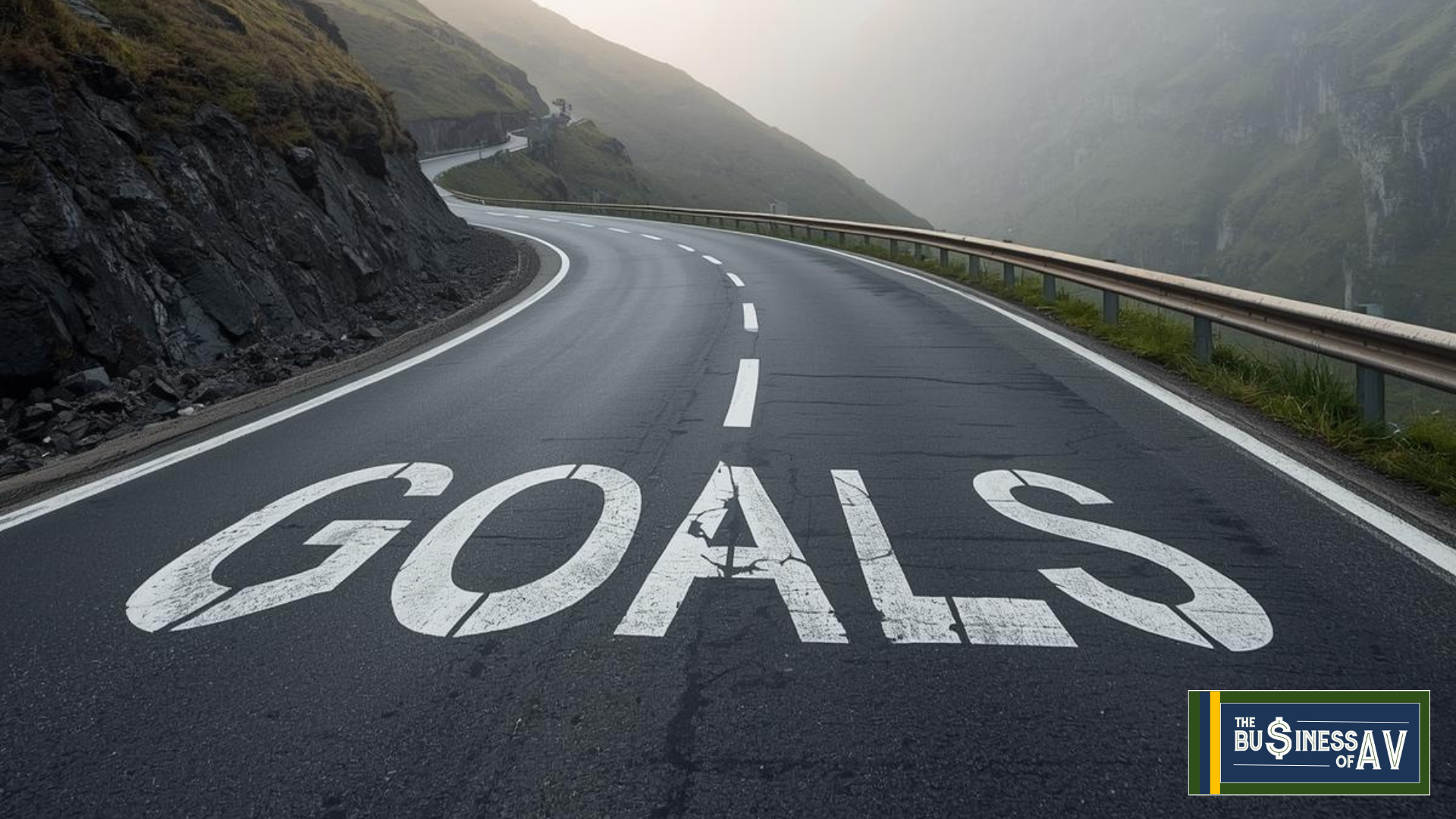 Business of AV Goal Setting #RoadTo10K Joe Way HETMA