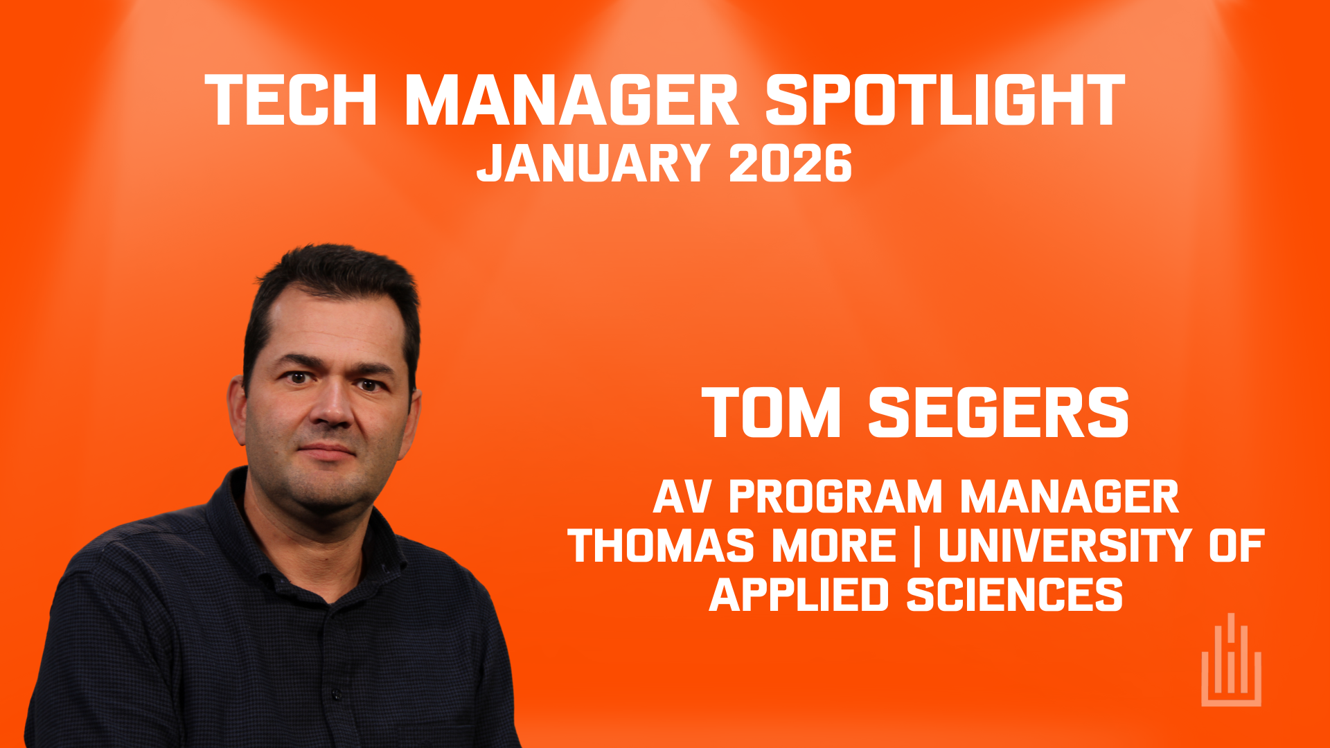 Tech Manager Spotlight - January 2026 -Tom Segers - Thomas More
