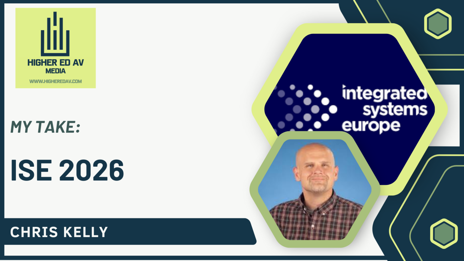 My Take: ISE 2026 – Higher Ed AV Media
