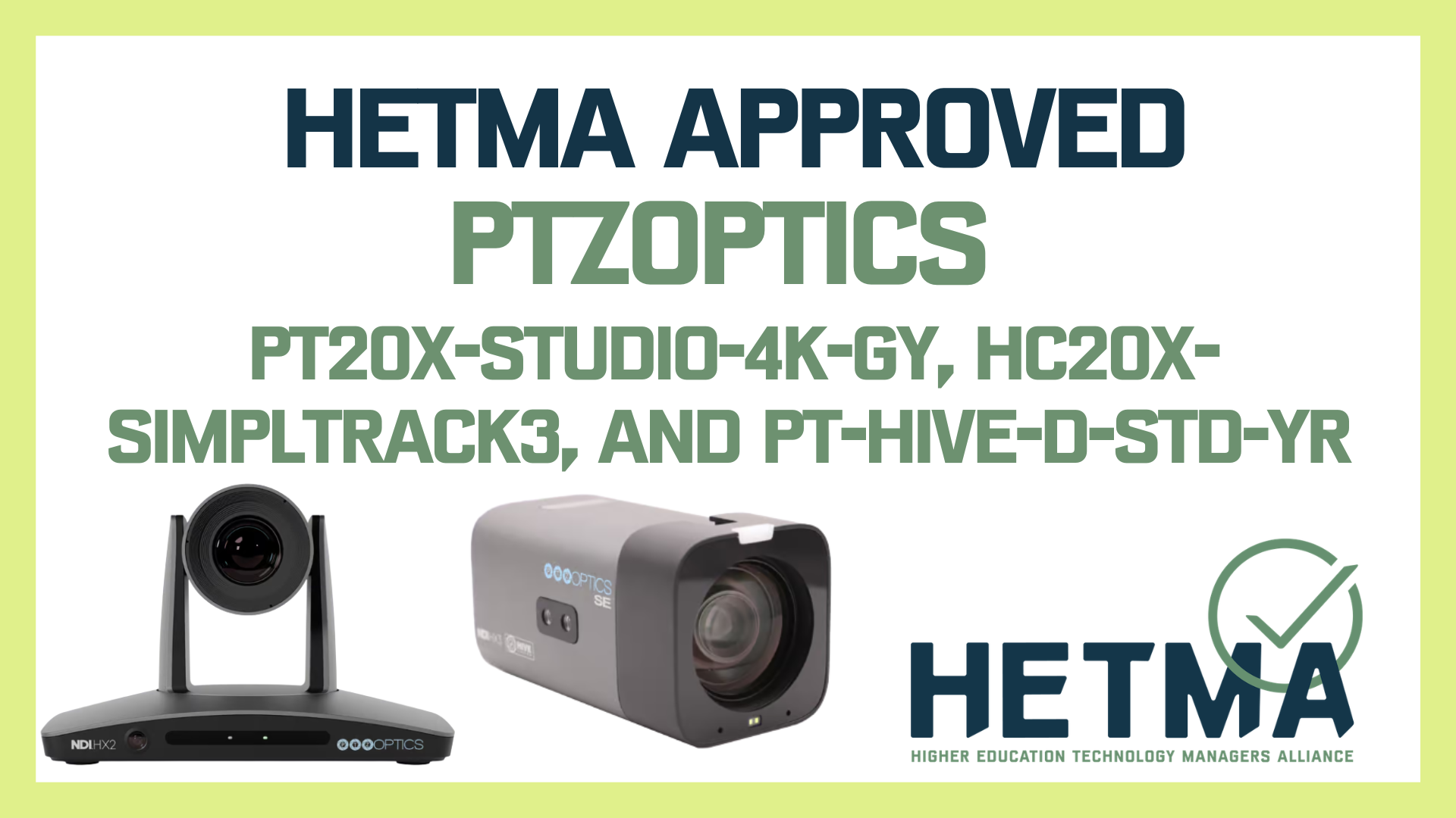 Approved PT20X-STUDIO-4K-GY, HC20X-SimplTrack3, and PT-HIVE-D-STD-YR