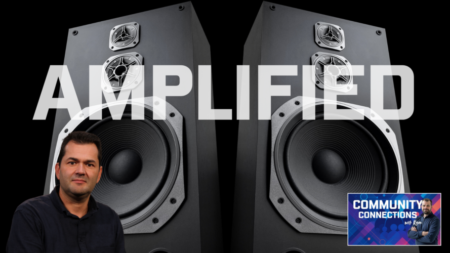 Amplified: Tom Segers | Community Connections with Ryan