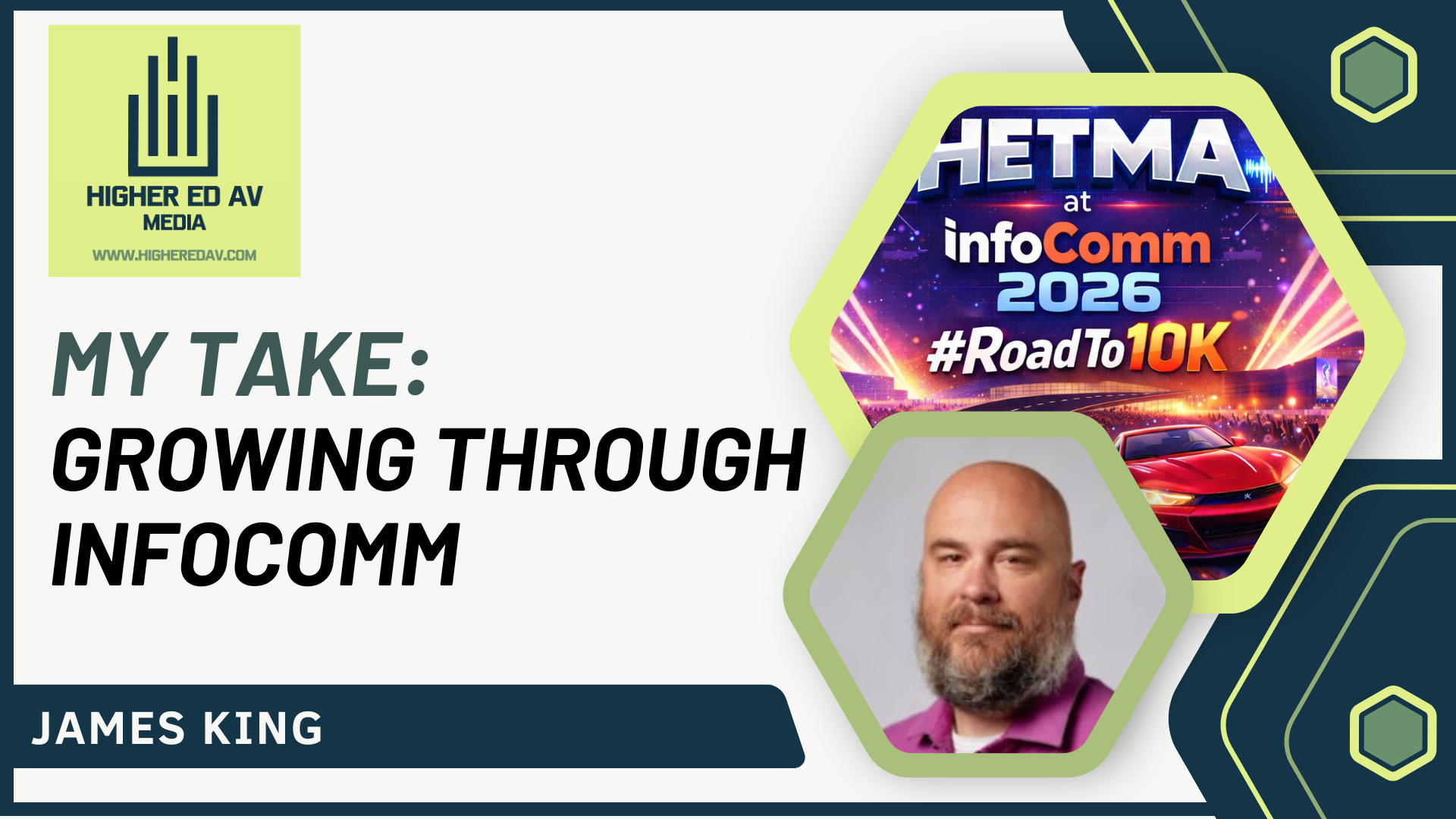 My Take Growing Through InfoComm